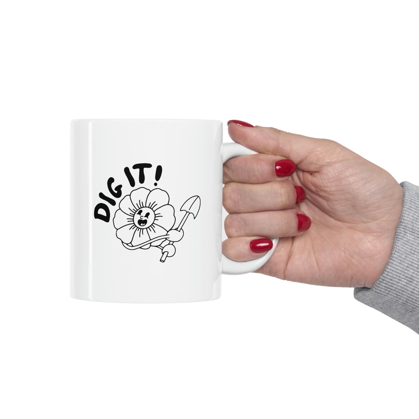 DIG IT! Ceramic Mug 11oz